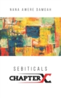 Image for Sebiticals Chapter X