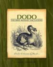 Image for Dodo  : the bird behind the legend