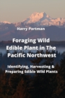 Image for Foraging Wild Edible Plant in The Pacific Northwest