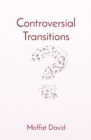 Image for Controversial Transitions