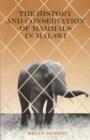 Image for The History and Conservation of Mammals in Malawi