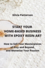 Image for START YOUR HOME-BASED BUSINESS WITH EPOXY RESIN ART