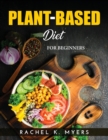Image for Plant-Based Diet : For Beginners