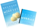 Image for Relax and Release Your Worries Pack : A Guide to Letting Go of Stress and Anxiety