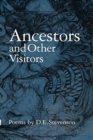 Image for Ancestors and Other Visitors : Selected Poetry &amp; Drawings
