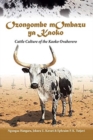 Image for Ozongombe mOmbazu ya Kaoko : Cattle Culture of the Kaoko Ovaherero