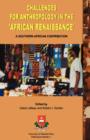 Image for Challenges for Anthropology in the African Renaissance