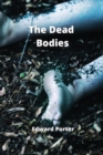 Image for The Dead Bodies