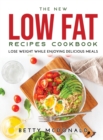 Image for The NEW Low Fat Recipes Cookbook