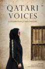 Image for Qatari voices  : a celebration of new writers