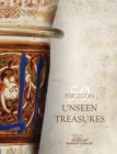 Image for Unseen treasures  : from the Museum of Islamic Art in Qatar