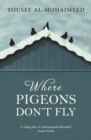 Image for Where Pigeons Don&#39;t Fly