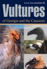 Image for Vultures of Georgia and Caucasus