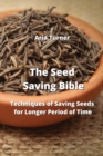 Image for The Seed Saving Bible