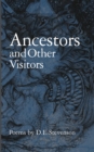 Image for Ancestors and Other Visitors: Selected Poetry &amp; Drawings