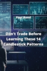 Image for Don&#39;t Trade Before Learning These 14 Candlestick Patterns