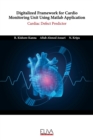 Image for Digitalized Framework for Cardio Monitoring Unit Using Matlab Application
