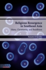 Image for Religious Resurgence in Southeast Asia