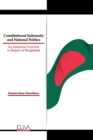 Image for Constitutional Indemnity and National Politics : An Analytical Overview in Respect of Bangladesh