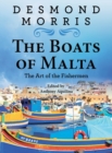 Image for The Boats of Malta - The Art of the Fishermen