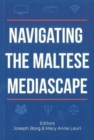 Image for Navigating the Maltese Mediascape