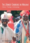 Image for The Zionist Churches in Malawi. History - Theology - Anthropology
