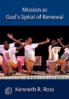 Image for Mission as God&#39;s Spiral of Renewal
