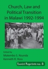 Image for Church, Law and Political Transition in Malawi 1992-1994