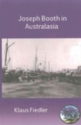 Image for Joseph Booth in Australasia. The Making of a Maverick Missionary