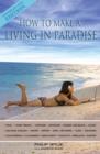 Image for How To Make A Living In Paradise