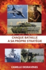 Image for Chaque Bataille Sa Propre Strategie