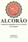 Image for Alcorao : Traducao dos significados de seus versiculos para o portugues