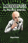 Image for Microbytes, el policia digital