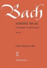 Image for CANTATA BWV 60 O EWIGKEIT DU DONNERWORT