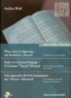 Image for PATHS TO CLASSICAL SINGING A GERMAN VACC