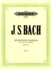 Image for St. John Passion BWV 245
