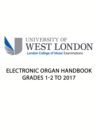 Image for London College of Music Electronic Organ Handbook Grades 1-2 to 2017
