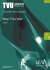 Image for London College of Music Step This Way Violin Steps 1 &amp; 2
