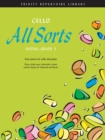 Image for Cello All Sorts (Initial - Grade 3)