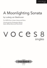 Image for MOONLIGHTING SONATA MIXED VOICE CHOIR &amp;