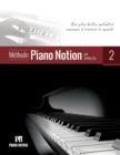 Image for Methode Piano Notion Volume 2 : Les plus belles melodies connues a travers le monde