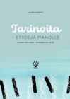 Image for Tarinoita - Etydeja pianolle : Etudes for Piano - Intermediate level