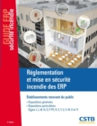 Image for Réglementation et mise en sécurité incendie des ERP [electronic resource] : dispositions générales, dispositions particulières / Société Casso et Associés.