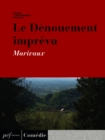 Image for Le Denouement imprevu
