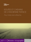 Image for Routes et chemins de l&#39;ancienne France