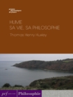 Image for Hume - Sa vie, sa philosophie