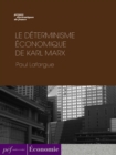 Image for Le Determinisme economique de Karl Marx