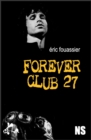 Image for Forever club 27: Nouvelle noire