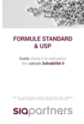 Image for Sia Partners Formule Standard &amp; USP: Guide d&#39;aide a la realisation des calculs Solvabilite II
