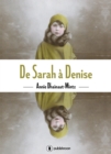 Image for De Sarah a Denise: Un temoignage bouleversant